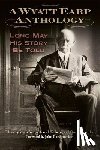  - A Wyatt Earp Anthology