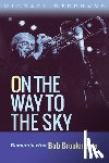 Stephans, Michael - On the Way to the Sky Volume 20