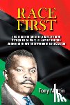 Martin, Tony - Race First
