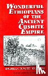 Houston, Drusilla Dunjee - Wonderful Ethiopians of the Ancient Cushite Empire