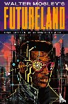 Mosley, Walter - Futureland