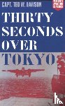 Mersky, Peter B. - Thirty Seconds Over Tokyo