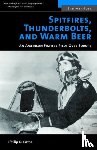Caine, Philip D. - Spitfires, Thunderbolts, and Warm Beer - An American Fighter Pilot Over Europe