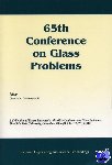  - 65th Conference on Glass Problems