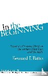 Batto, Bernard F. - In the Beginning