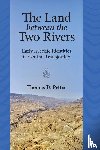Petter, Thomas D. - The Land between Two Rivers