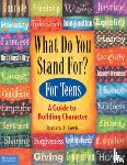 Lewis, Barbara A. - What Do You Stand For?