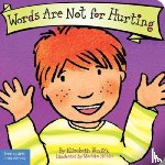 Verdick, Elizabeth - Words Are Not for Hurting Board Book