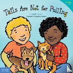 Verdick, Elizabeth - Tails are not for Pulling