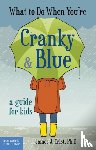 Crist, James J. - What to Do When You're Cranky & Blue
