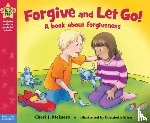 Meiners, Cheri J. - Forgive and Let Go!