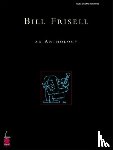 Frisell, Bill - Bill Frisell - An Anthology
