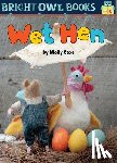 Coxe, Molly - Wet Hen: Short Vowel E
