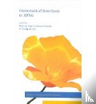  - Grammatical Interfaces in HPSG