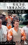 Waldrep, Christopher - Racial Violence on Trial
