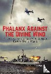 Irons, Martin - Phalanx Against the Divine Wind