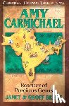 Benge, Janet - Amy Carmichael: Rescuer of Precious Gems