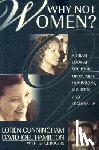 Cunningham, Loren - WHY NOT WOMEN