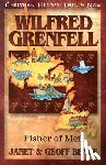 Benge, Janet - Wilfred Grenfell: Fisher of Men