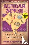Benge, Janet - Sundar Singh: Footprints Over the Mountains