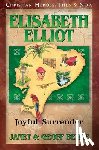 Benge, Janet - Elisabeth Elliot: Joyful Surrender
