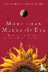Swenson, Richard - More Than Meets the Eye: Fascinating Glimpses of God's Power and Design