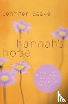 Saake, Jennifer - Hannah's Hope: Seeking God's Heart in the Midst of Infertility, Miscarriage, and Adoption Loss