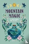 Beyer, Rebecca - Mountain Magic