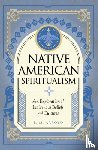 Arroyo, L. M. - Native American Spiritualism