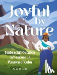 Blades Wylie, Nailah - Joyful by Nature