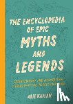 Kaplan, Arie - The Encyclopedia of Epic Myths and Legends