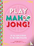 Gross, Alyssa - Play Mahjong!