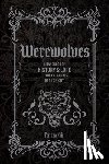 Noir, Fortuna - Werewolves