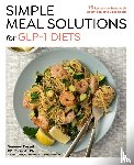 Kessel, Summer - Simple Meal Solutions for GLP-1 Diets