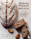 Marino, Fulvio - Mastering Italian Breads