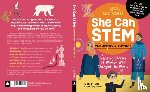 Heinecke, Liz Lee - She Can Stem--Chemistry and Physics: Inspiring Stories of Women Who Changed the World