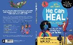 Reeves, Richard V. - He Can Heal--Arts and Literacy: Inspiring Stories of Men Who Changed the World