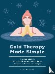 Peterson, Chris - Cold Therapy Made Simple