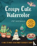 Bayles, Stephanie - Creepy Cute Watercolor