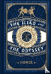 Homer - Iliad and the Odyssey