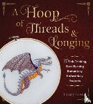 Leslie, Hilary - A Hoop of Threads & Longing