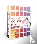 Powell, William F. - Oil & Acrylic Color Mixing Recipes: Card Deck & Color Mixing Grid: Mix 400+ Colors!