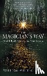 Whitecloud, William - The Magician's Way