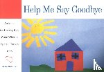 Silverman, Janis - Help Me Say Goodbye
