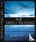 Mark Brazee - 365 Days of Healing