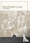 Keown, Mark - Philippians 1:1–2:18: Evangelical Exegetical Comme ntary