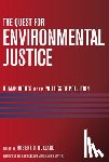 Bullard, Robert D., Waters, Maxine - The Quest for Environmental Justice