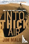 Malusa, Jim - Into Thick Air