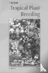  - Tropical Plant Breeding