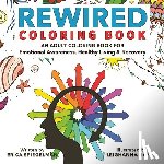 Spiegelman, Erica - Rewired Adult Coloring Book